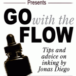 Columnist sig for "Go with the Flow" Inking tips by Jonas Diego
